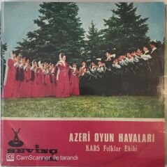 Azeri Oyun Havaları Kars Folklor Ekibi - Ayşat 45lik