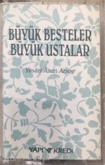 Büyük Besteler Büyük Ustalar Yesari Asım Arsoy KASET