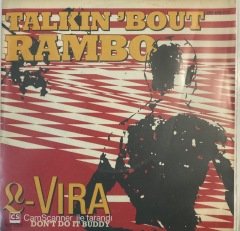 L-Vira Talkin 'Bout Rambo 45lik