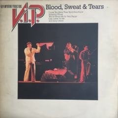 Blood, Sweat & Tears V.I.P Very Important Productions LP