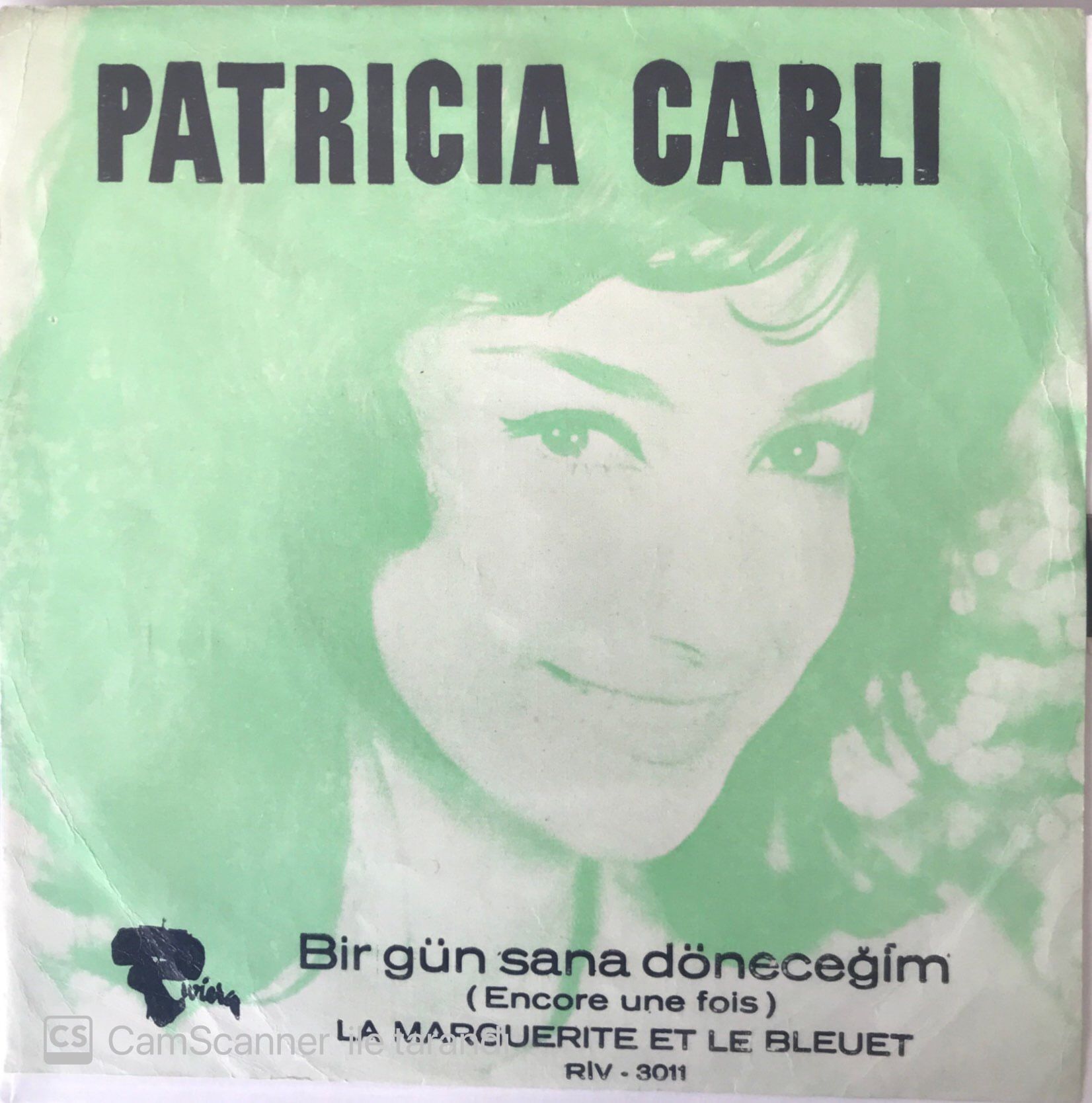 Patricia Carli Bir Gün Sana Döneceğim 45lik