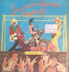 Skyhooks Ego Is Not A Dirty Word LP