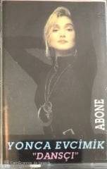 Yonca Evcimik - Dansçı - Abone KASET