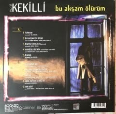 Murat Kekilli - Bu Akşam Ölürüm LP (İmzalı)