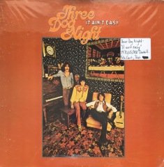 Three Dog Night It Ain't Easy LP