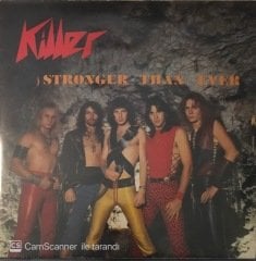 Killer Stronger Than Ever LP