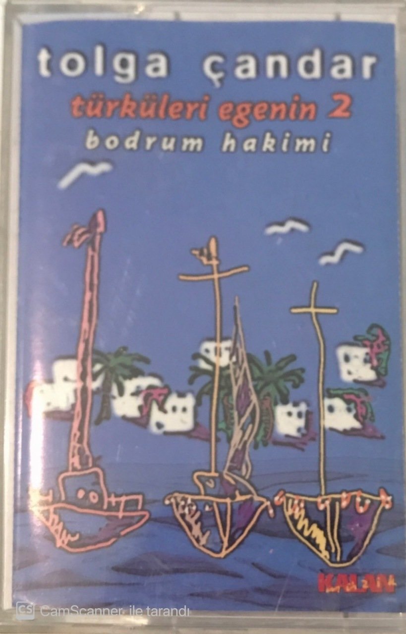 Tolga Çandar Türküleri Egenin 2 - Bodrum Hakimi KASET