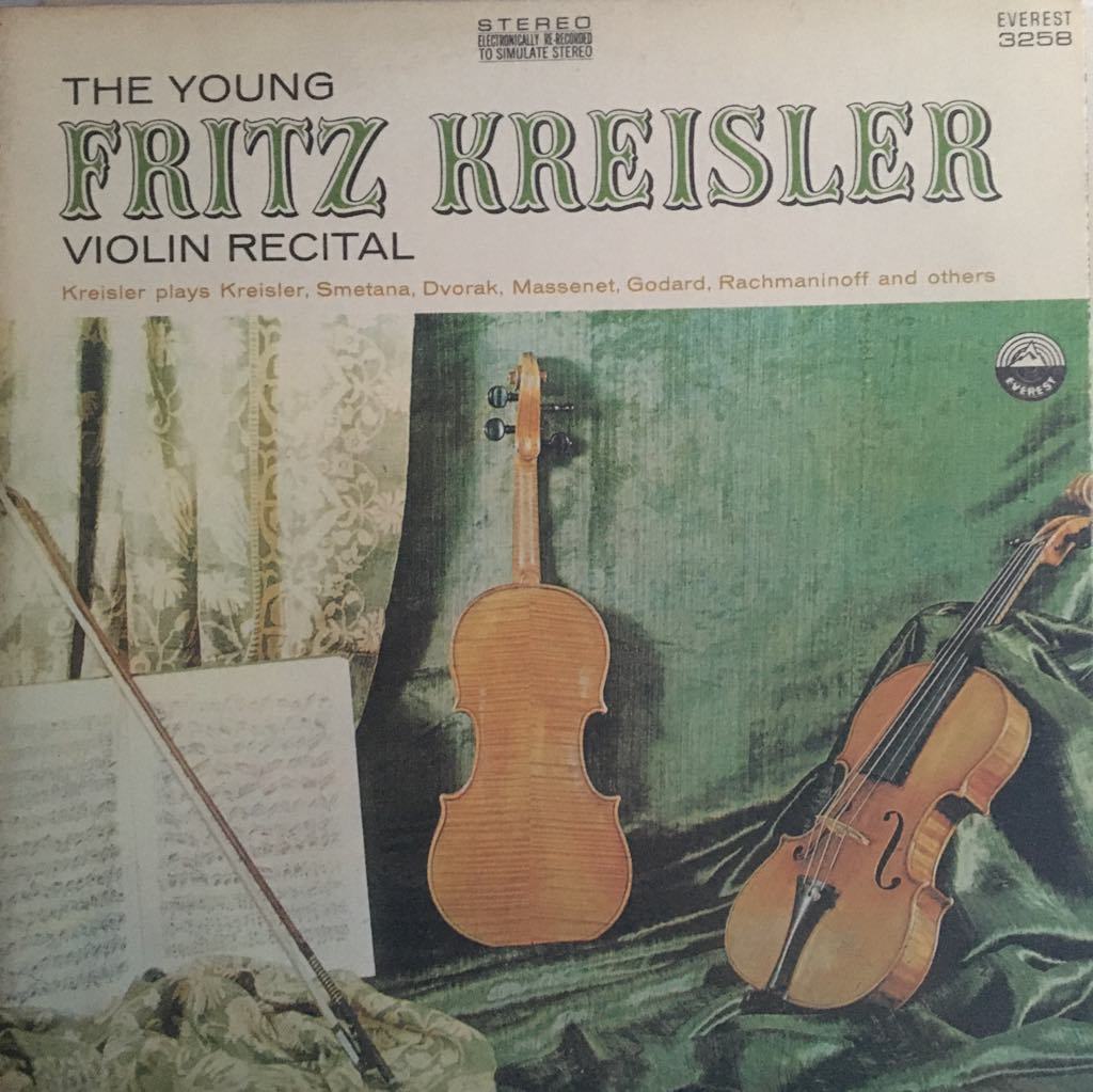 The Young Fritz Kreisler  Violin Recital LP