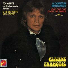 Claude François - Toi Et Moi Contre Le Monde Entier LP