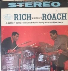 Rich Versus Roach Buddy Rich And Max Roach LP