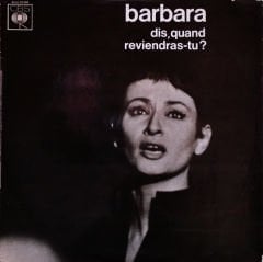 Barbara – Dis, Quand Reviendras-Tu ? LP