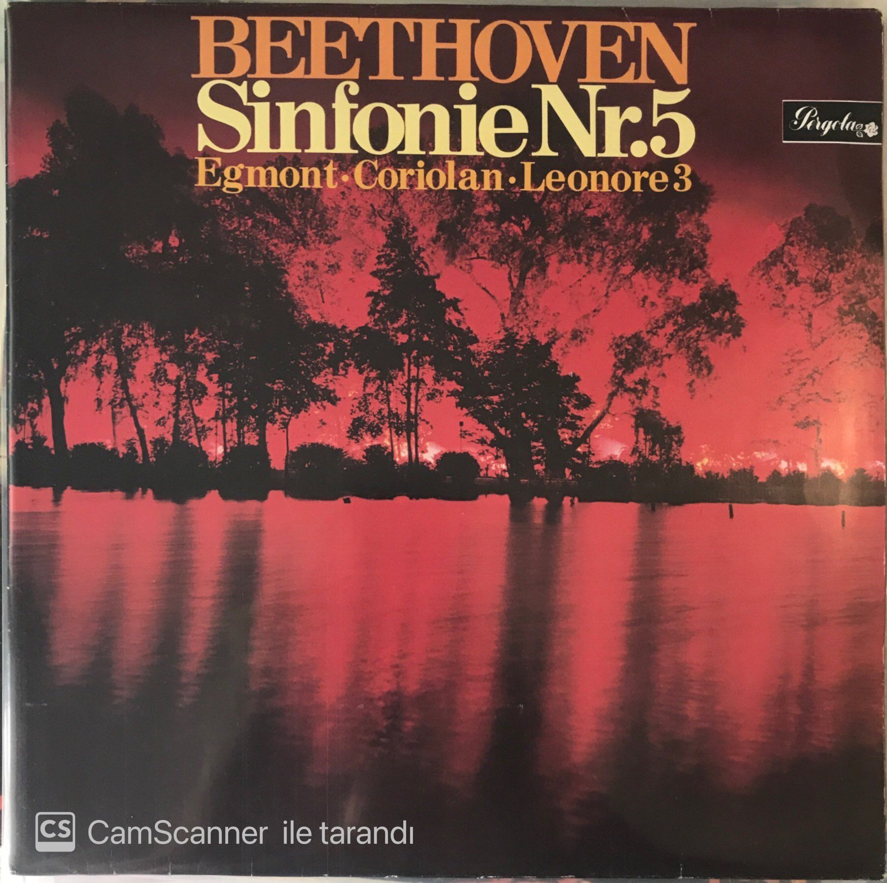 Beethoven Sinfonie Nr:5 Egmont - Coriolan - Leonore 3 LP