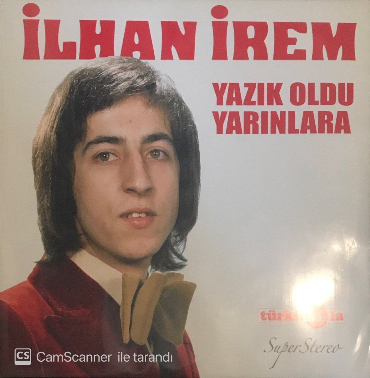 İlhan İrem Yazık Oldu Yarınlara LP