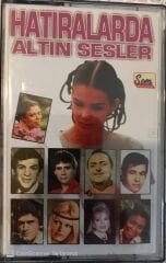 Hatıralarda Altın Sesler KASET