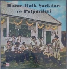 Halil Darvaş Macar Halk Şarkıları ve Potpurileri LP