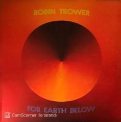 Robin Trower - For Earth Below LP