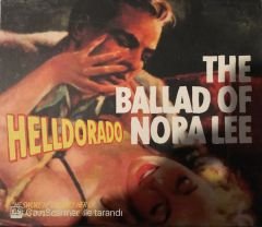 Helldorado - The Ballad Of Nora Lee CD