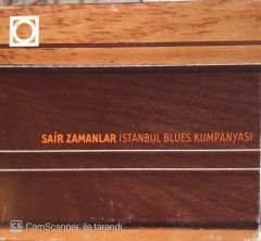 Sair Zamanlar İstanbul Blues Kumpanyası CD