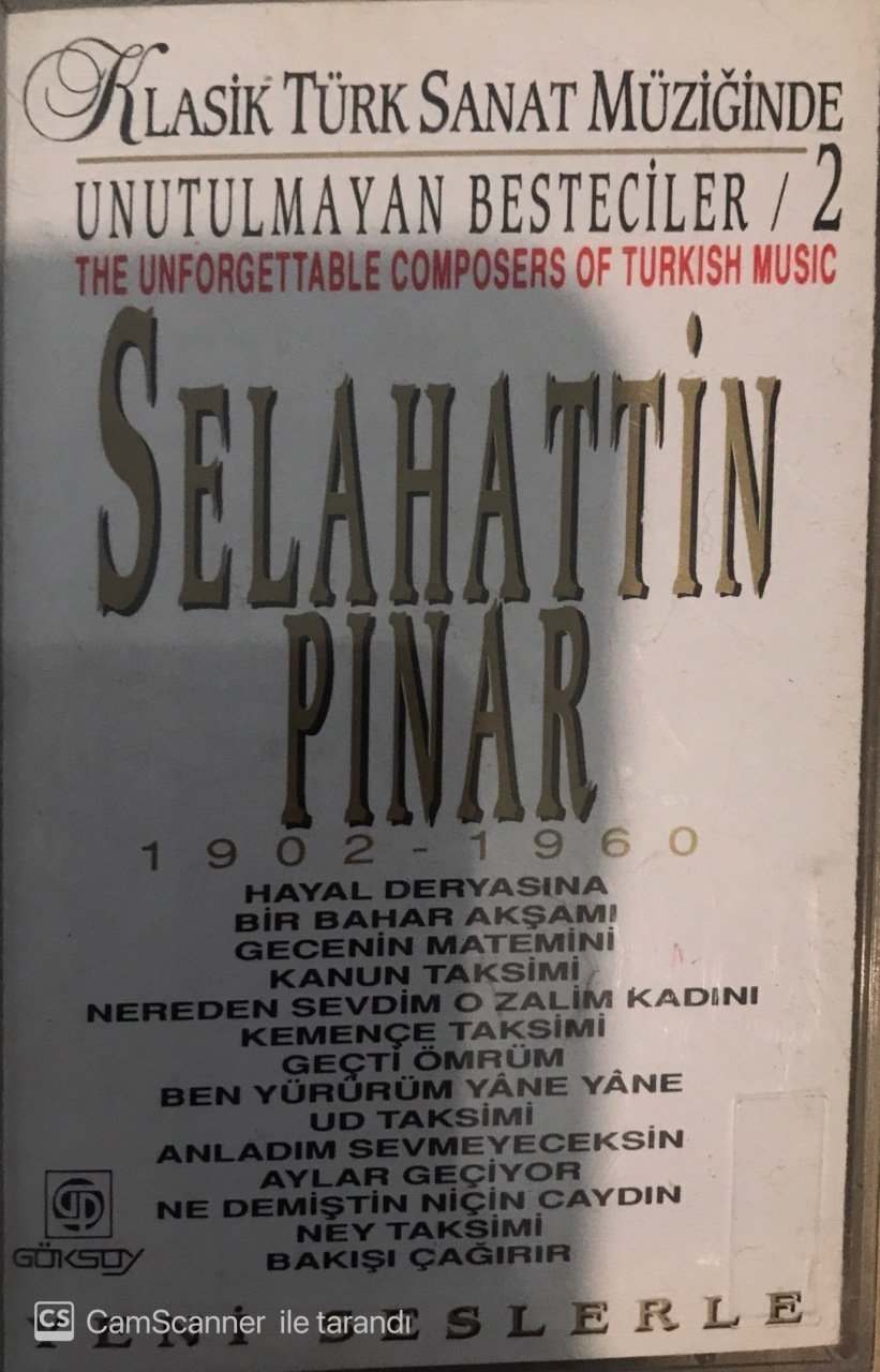 Unutulmayan Besteciler-2 Selahattin Pınar KASET