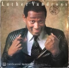 Luther Vandross - Never Too Much LP