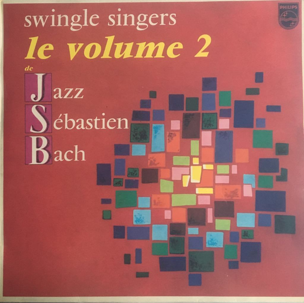 Swingle Singers Le Volume 2 De Jazz Sebastien Bach LP