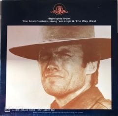 Highlights From The Scalphunters Hang 'em High & The Way West Music From The Original Motion Picture Soundtracks And Scores LP