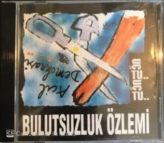 Bulutsuzluk Özlemi - Uçtu Uçtu CD