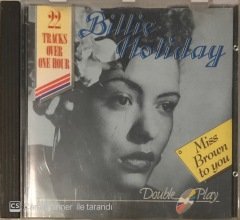 Billie Holiday Miss Brown To You CD