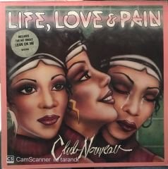 Club Nouveau Life, Love&Pain LP