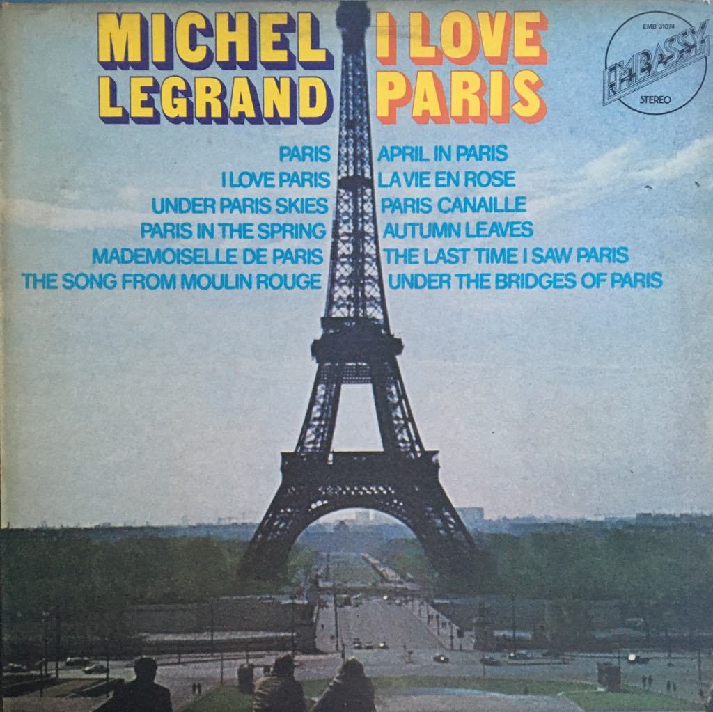 Michel Legrand I Love Paris LP