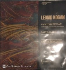 Leonid Kogan Khatchaturian Concerto Saint Saens Havanise Op.83 LP