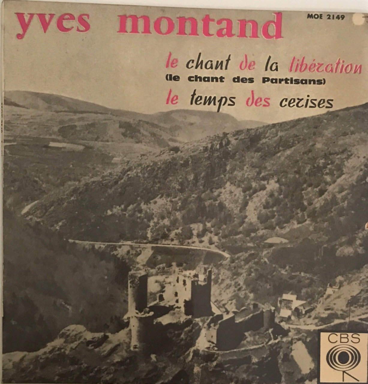 Yves Montand Le Chant De La Liberation 45lik