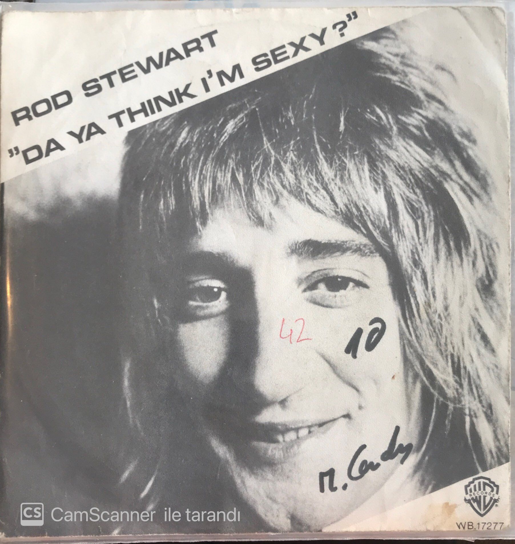Rod Stewart - Da Ya Think I'm Sexy? 45lik
