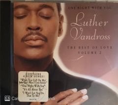 Luther Vandross - One Night With You - The Best Of Love Vol 2 CD