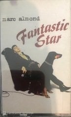 Marc Almond Fantastic Star KASET