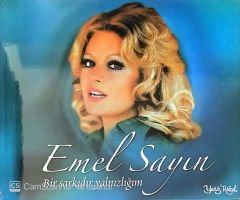 Emel Sayın - Bir Şarkıdır Yalnızlığım CD