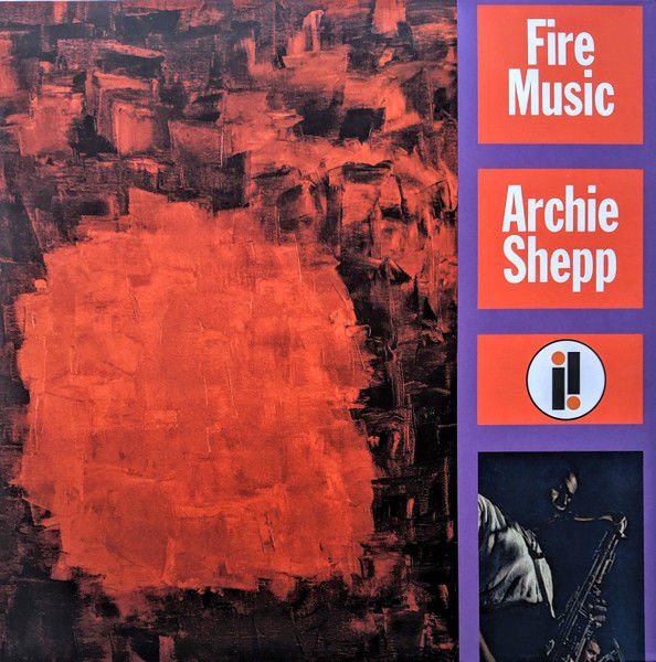 Archie Shepp – Fire Music LP