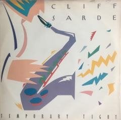 Cliff Sarde Temporary Tight LP