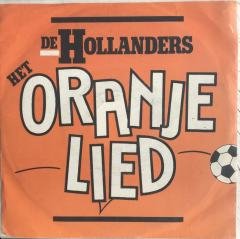 De Hollanders Het Oranje Lied 45lik