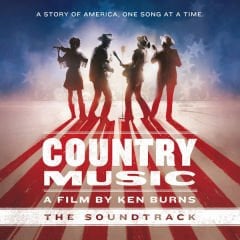 Country Music - A Film By Ken Burns (The Soundtrack) Double LP