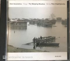 Eleni Karaindrou The Weeping Meadow CD