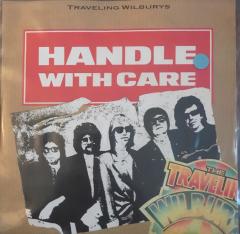 Traveling Wilburys Handle With Care 45lik