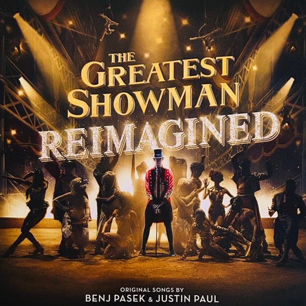 The Greatest Showman: Reimagined Soundtrack LP