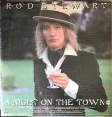 Rod Stewart A Night On The Town LP