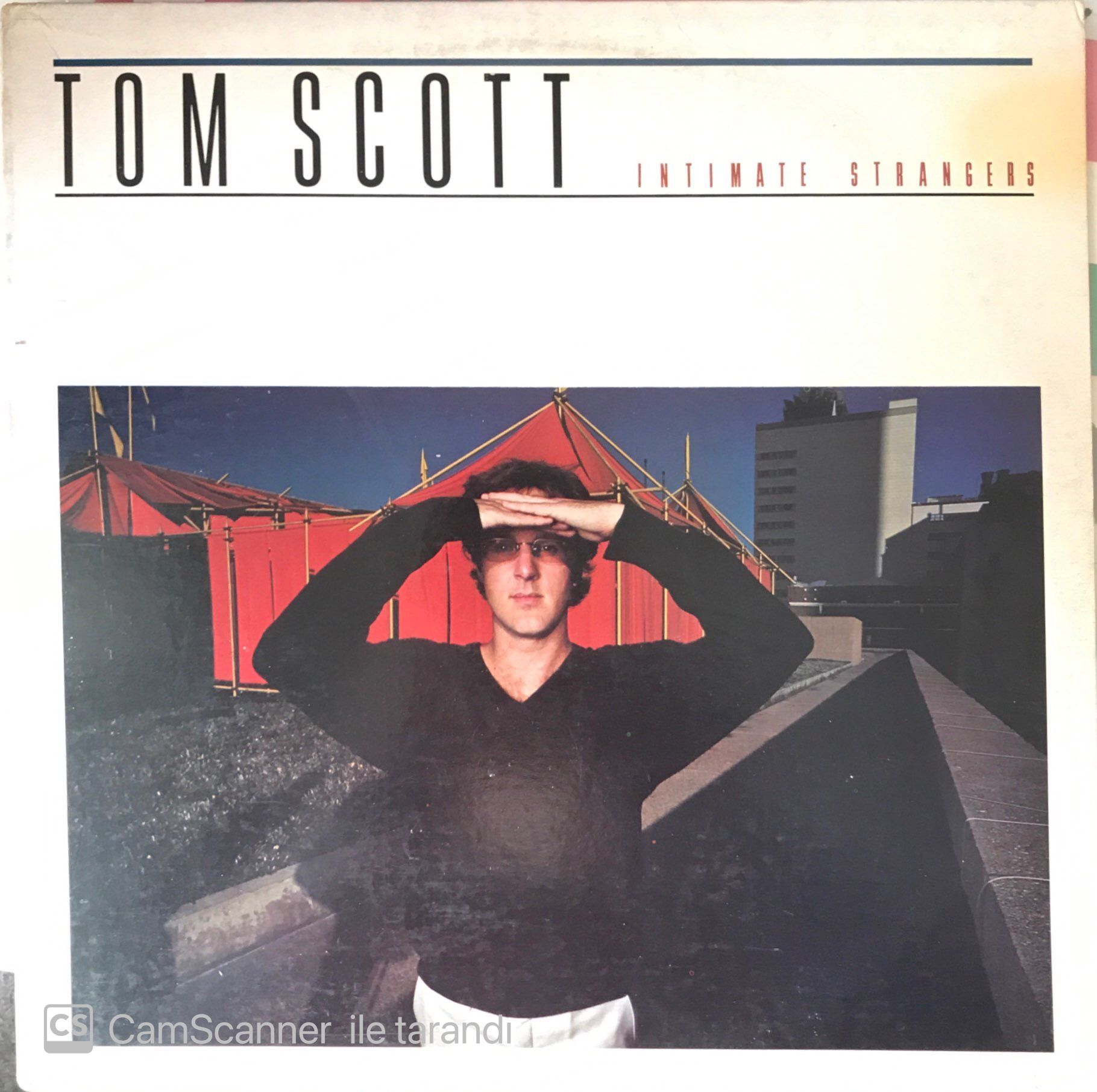 Tom Scott - Intımate Strangers LP