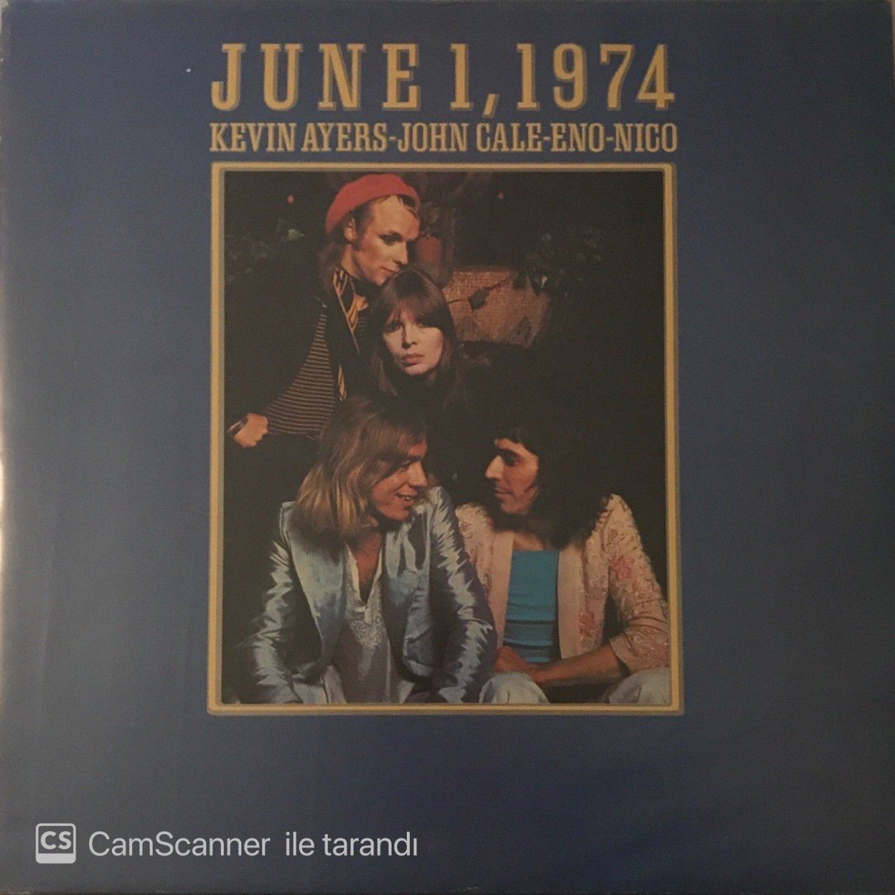 June 1, 1974 Kevin Ayers - John Cale - Eno - Nico LP