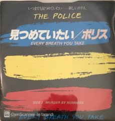 The Police Every Breath You Take Japon Baskı 45lik