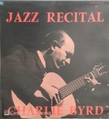 Charlie Byrd Jazz Recital LP