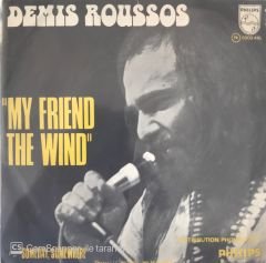 Demıs Roussos My Frıend The Wınd 45lik