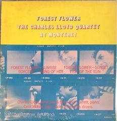 Forest Flower Charles Lloyd At Monterey LP